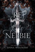 Il re delle nebbie. The mist king. Vol. 1