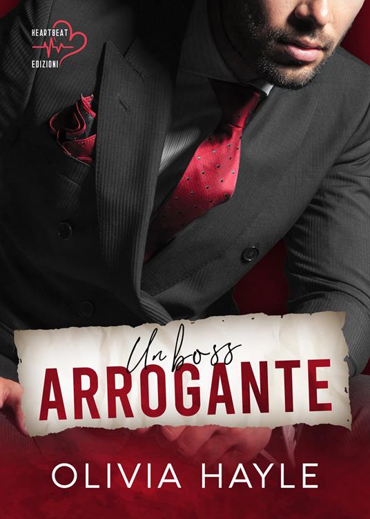 Un boss arrogante - Olivia Hayle - copertina