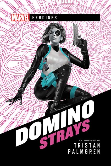 Domino. Strays - Tristan Palmgren,Joey Hi-Fi,Fiorenzo Delle Rupi - ebook