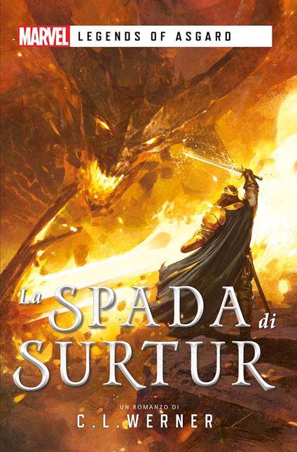 La spada di Surtur - C. L. Werner,Alessia Bianchi - ebook