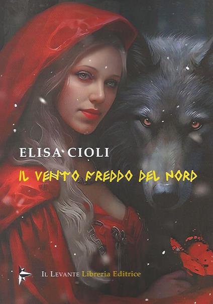 Il vento freddo del nord - Elisa Cioli - copertina