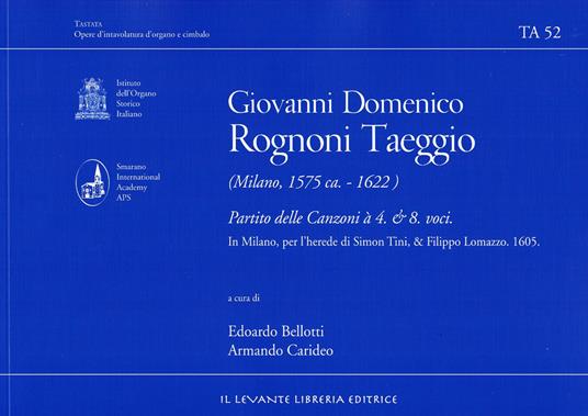 Rognoni Taeggio Giovanni Domenico - Partito delle Canzoni à 4. & 8. voci - copertina