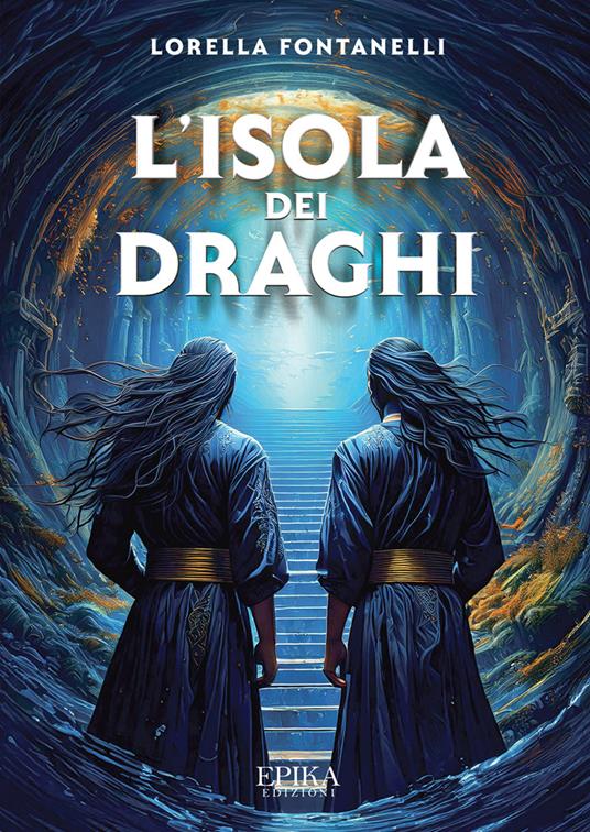 L'Isola dei draghi - Lorella Fontanelli - copertina