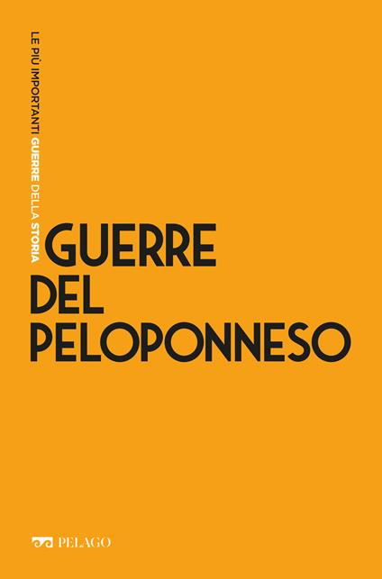 Guerre del Peloponneso - Marco Bettalli - ebook