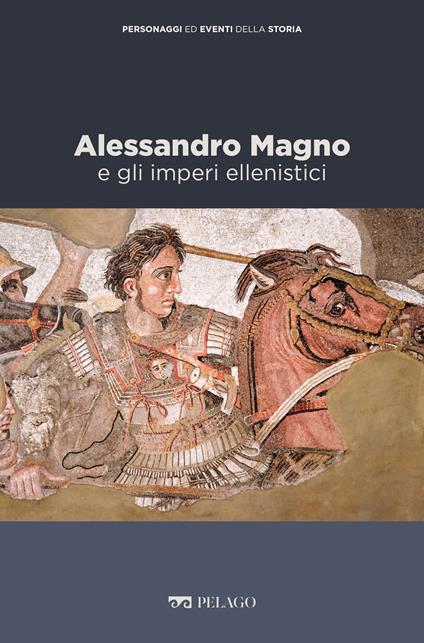 Alessandro Magno e gli imperi ellenistici - Franca Landucci - ebook