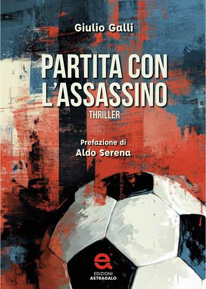 Partita con l'assassino - Giulio Galli - copertina
