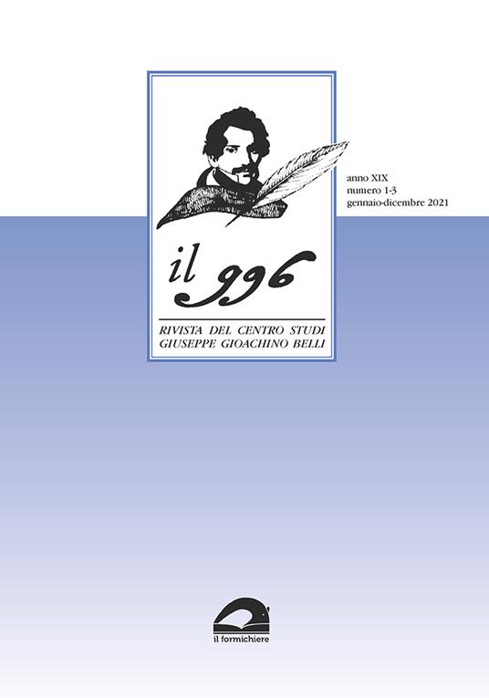 Il 996. Rivista del Centro studi «Giuseppe Gioachino Belli» (2021). Vol. 1-3 - copertina
