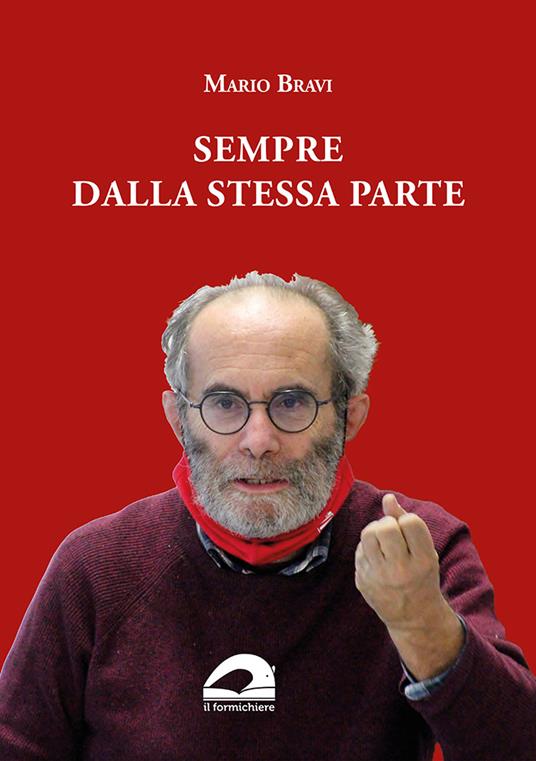 Sempre dalla stessa parte - Mario Bravi - copertina
