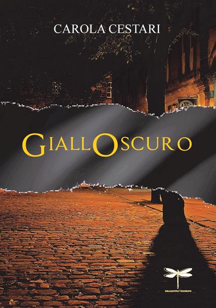 Gialloscuro - Carola Cestari - copertina