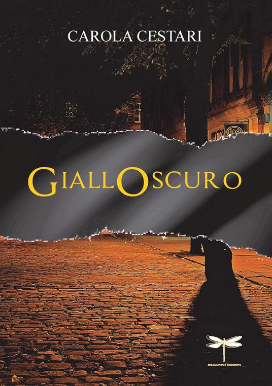 Gialloscuro - Carola Cestari - copertina