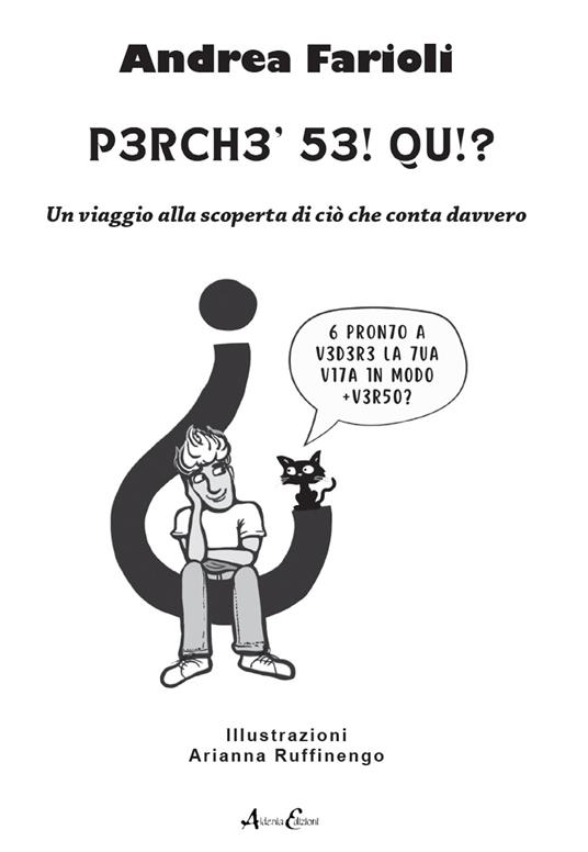 Perché sei qui? Un viaggio alla scoperta di ciò che conta davvero - Andrea Farioli - copertina