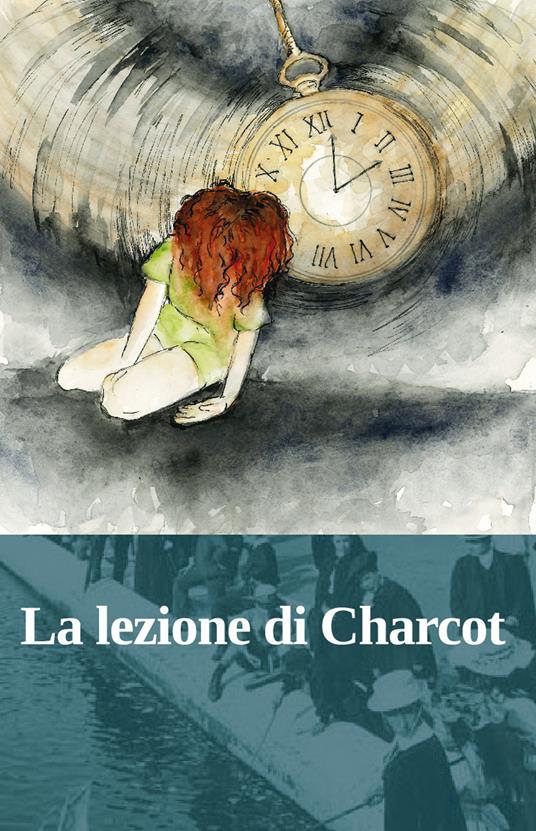 La lezione di Charcot - Luca Pratticò - copertina