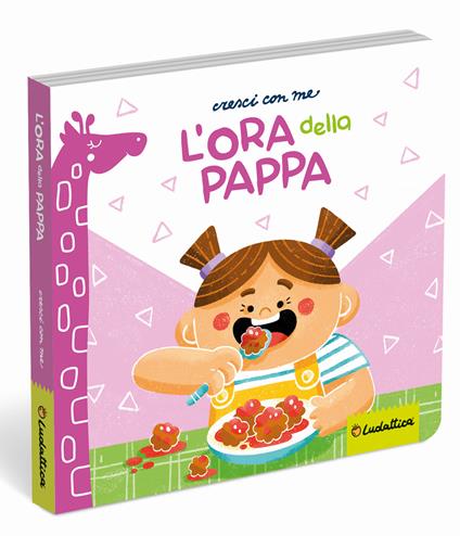L'ora della pappa. Ediz. a colori - copertina
