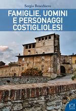 Famiglie uomini e personaggi costigliolesi