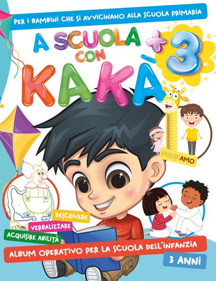 A scuola con Kakà. Vol. 3 - copertina