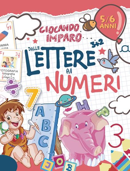 Giocando imparo... dalle lettere ai numeri - copertina