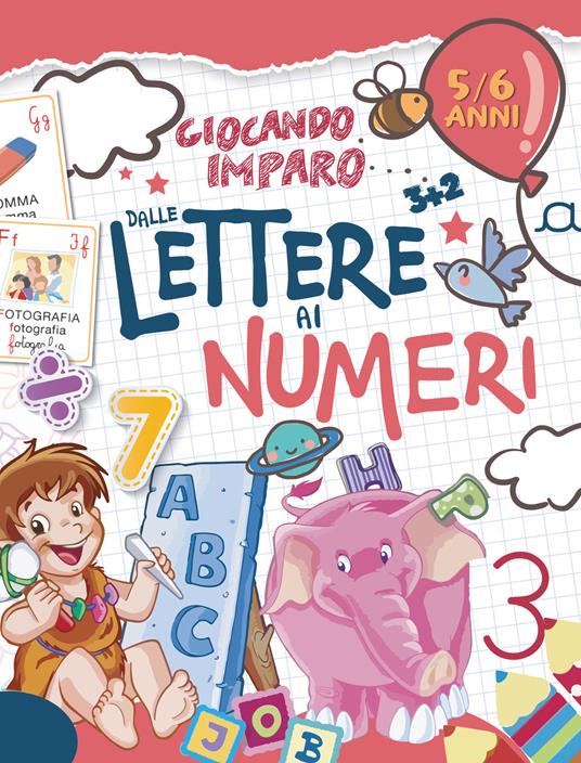 Giocando imparo... dalle lettere ai numeri - copertina