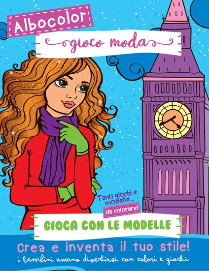 Albocolor gioco moda. Ediz. illustrata - copertina