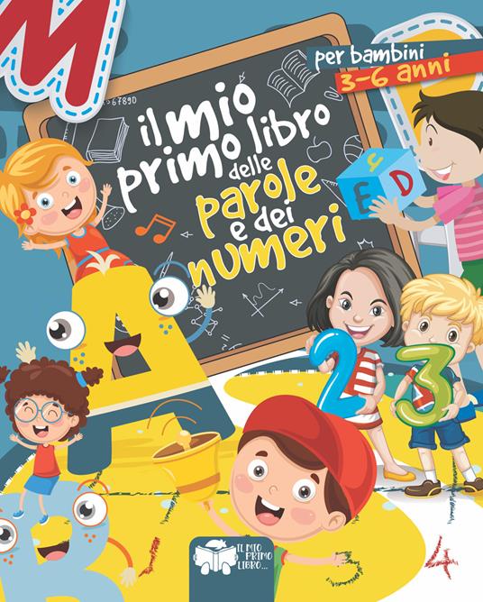 Il mio primo libro delle parole e dei numeri - copertina