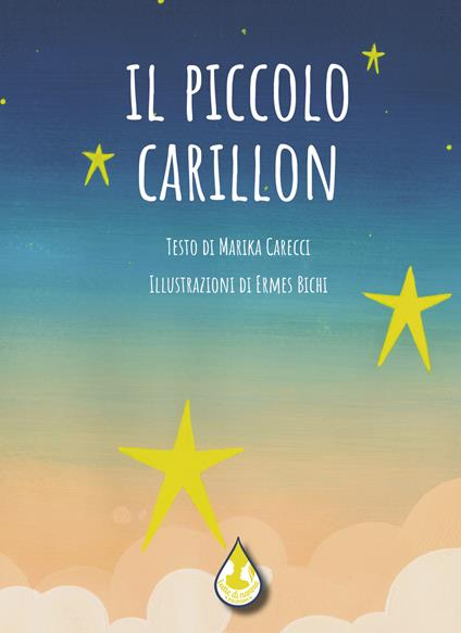 Il piccolo carillon. Ediz. illustrata - Marika Carecci - copertina