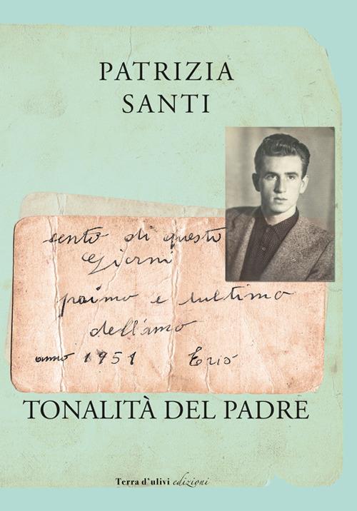 Le tonalità del padre - Patrizia Santi - copertina