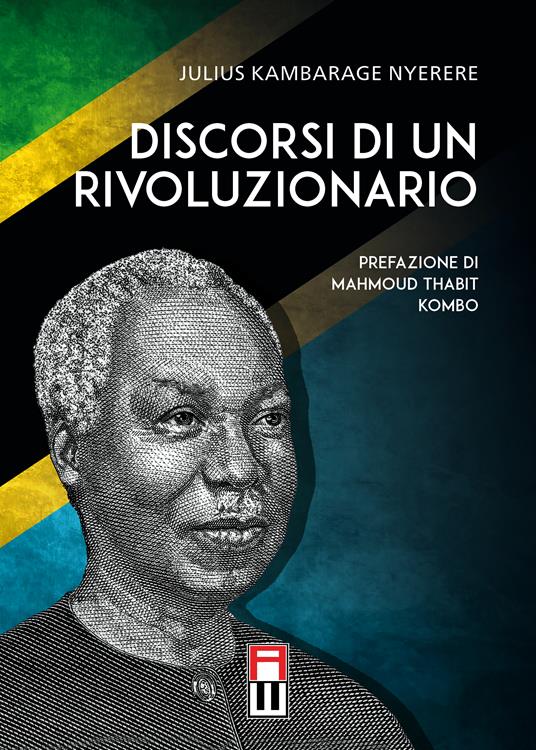 Discorsi di un rivoluzionario - Julius Kambarage Nyerere - copertina