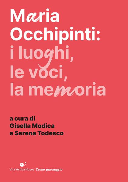 Maria Occhipinti: i luoghi, le voci, la memoria - copertina