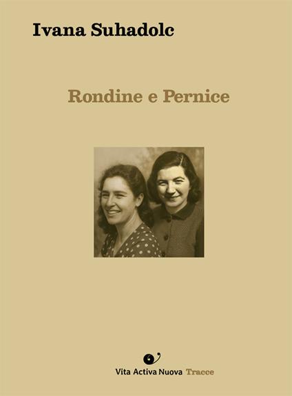 Rondine e Pernice - Ivana Suhadolc - copertina