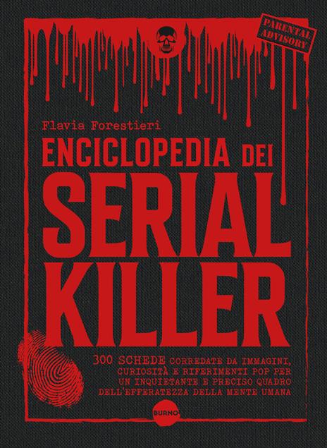 Enciclopedia dei serial killer - Flavia Forestieri - copertina