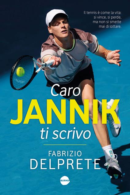 Caro Jannik ti scrivo - Fabrizio Delprete - copertina