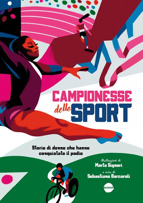 Campionesse dello sport. Storie di donne che hanno conquistato il podio - copertina