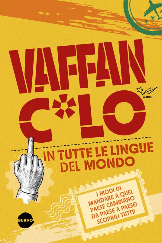 Vaffanc*lo in tutte le lingue del mondo - copertina