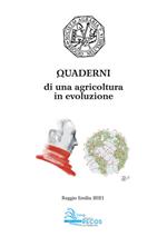 Quaderni di una agricoltura in evoluzione. Napoleone e Reggio Emilia