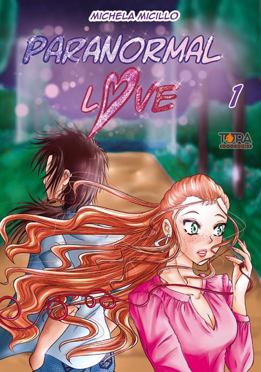 Paranormal love. Vol. 1 - Michela Micillo - copertina