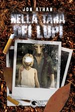 Nella tana dei lupi