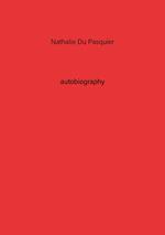 Nathalie Du Pasquier. Autobiography. Vol. 2