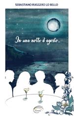 In una notte d’agosto