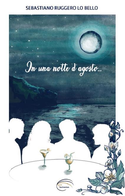 In una notte d’agosto - Sebastiano Ruggero Lo Bello - copertina