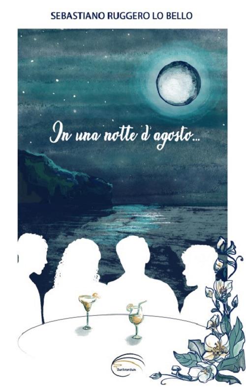 In una notte d’agosto - Sebastiano Ruggero Lo Bello - copertina