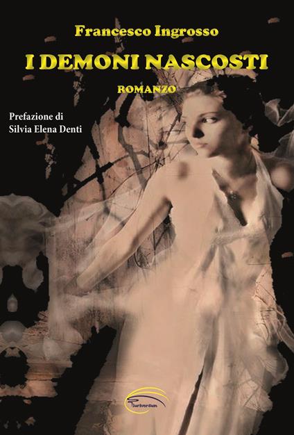 I demoni nascosti - Francesco Ingrosso - copertina
