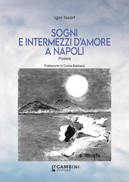 Sogni e intermezzi d'amore a Napoli - Igor Issorf - copertina