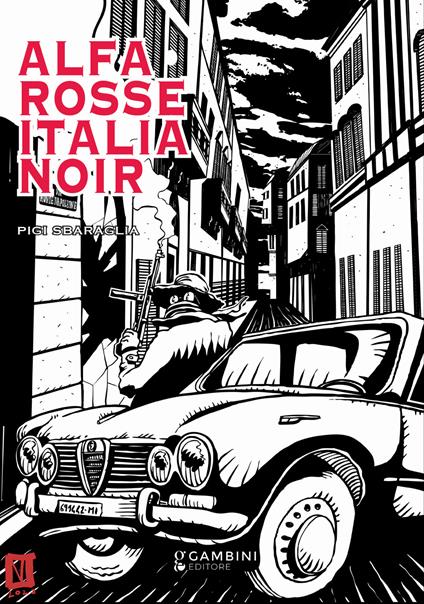 Alfa rosse Italia noir - Pigi Sbaraglia - copertina