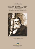 Lezioni d'umanità-Sesamo e Gigli-La corona dell'ulivo selvatico