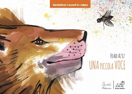 Una piccola voce. Ediz. illustrata - Fuad Aziz - copertina