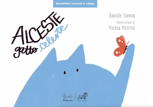 Alceste gatto celeste. Versione kamishibai - Davide Sanna - copertina