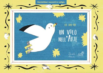 Un volo nell'arte. Versione kamishibai. Ediz. illustrata - Lee Seul-hee - copertina