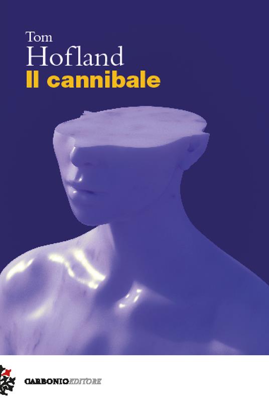 Il cannibale - Tom Hofland - copertina