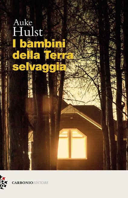 I bambini della terra selvaggia - Auke Hulst - copertina