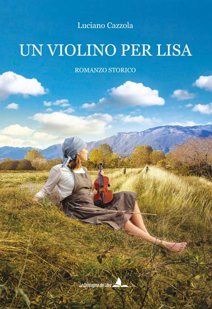 Un violino per Lisa - Luciano Cazzola - copertina