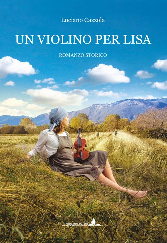 Un violino per Lisa - Luciano Cazzola - copertina